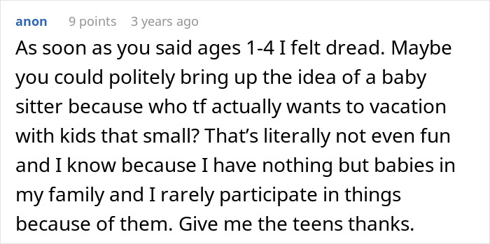 Comment offering advice on vacations with kids, suggesting hiring a babysitter for a child-free couple.