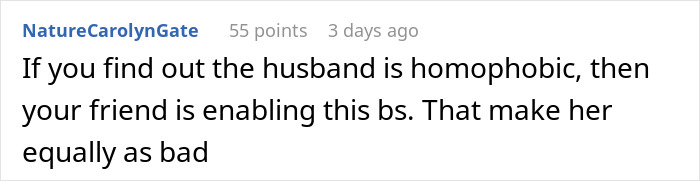 Reddit comment on gay woman not allowed plus-one at wedding, mentions homophobia concern. Reddit comment on gay woman not allowed plus-one at wedding, mentions homophobia concern.