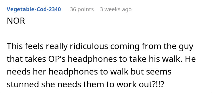 Comment questioning a husband for calling his wife self-indulgent over using headphones in the gym.