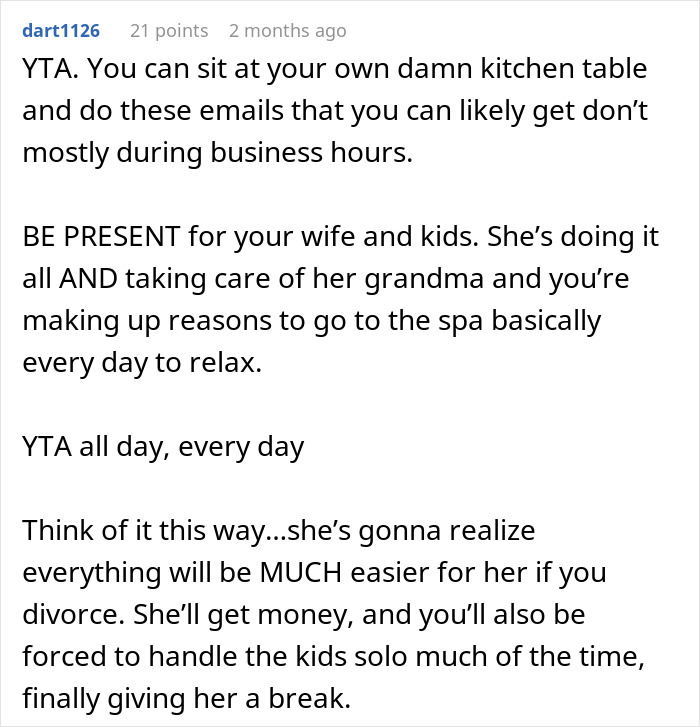 Online comment criticizing a husband for taking daily personal time, urging presence for family.