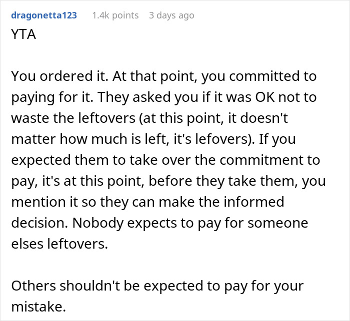 Comment discussing a woman not paying for a meal her friends took home, with opinions on commitment and fairness. Comment discussing a woman not paying for a meal her friends took home, with opinions on commitment and fairness.