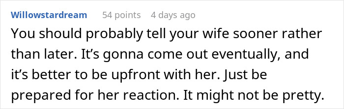 Comment advising to tell wife the truth about outbidding in-laws soon.