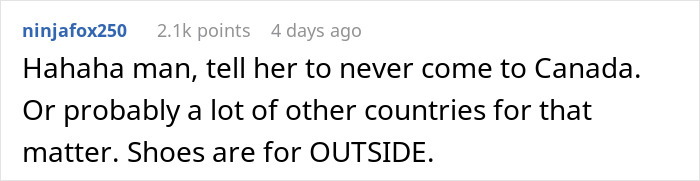 Comment discussing house rules about wearing shoes inside, referencing different countries' customs.