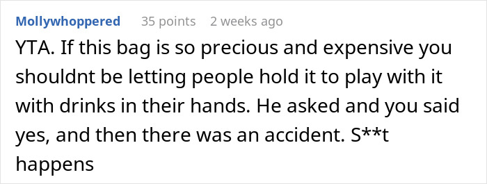 Comment discussing responsibility when a friend damages an expensive leather bag.