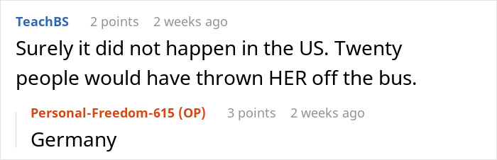 Reddit comment about "Karen" demanding a young woman vacate her seat on a bus in Germany. Reddit comment about "Karen" demanding a young woman vacate her seat on a bus in Germany.