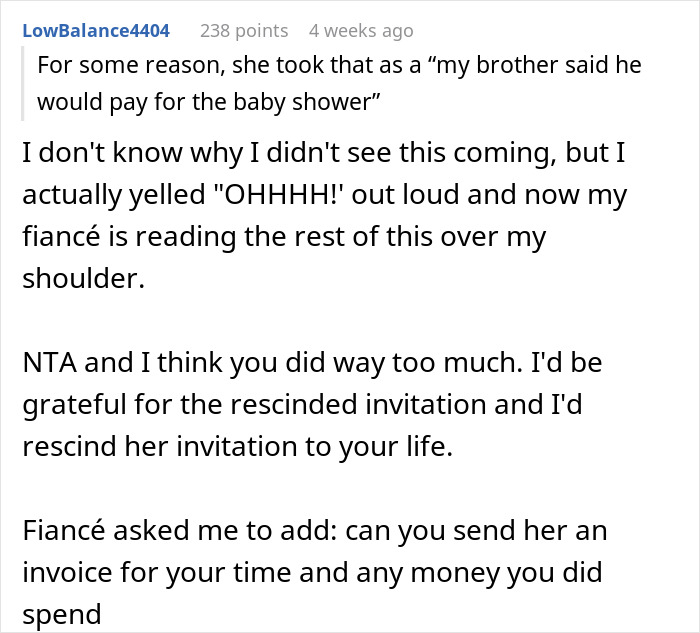 Reddit comment about an entitled sister expecting her brother to pay for a baby shower. Reddit comment about an entitled sister expecting her brother to pay for a baby shower.