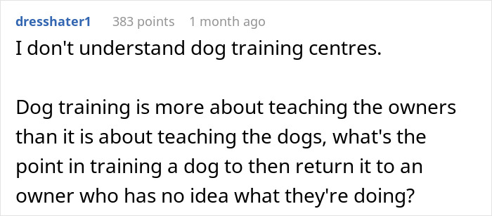 Text post questioning dog training effectiveness, saying it's about training owners, not just dogs.