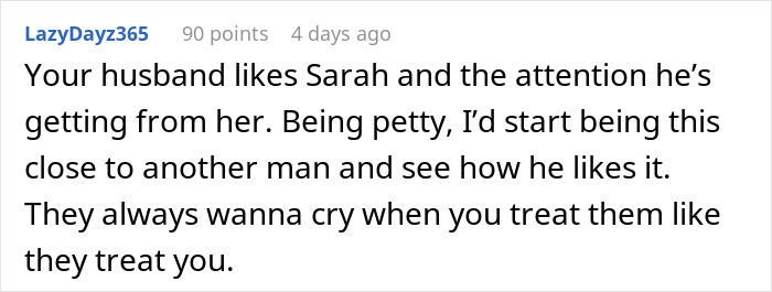 Comment about a man's attention to a work wife, suggesting retaliation.