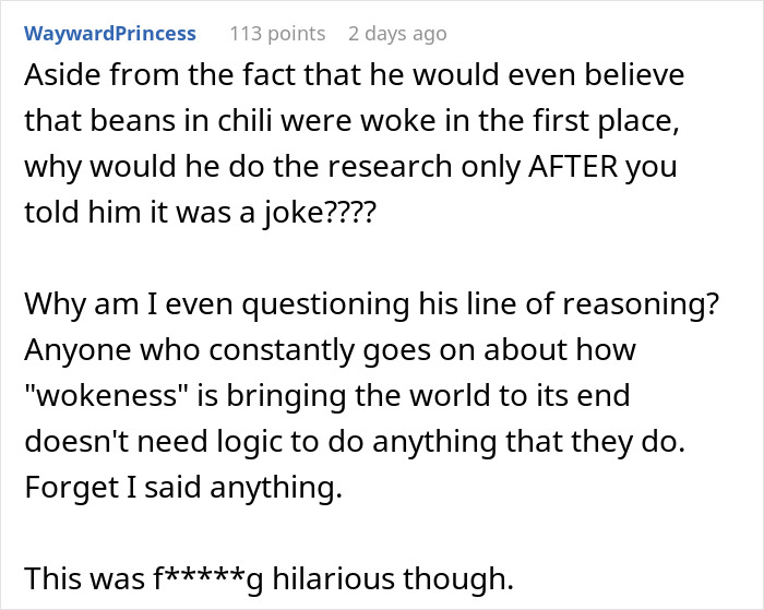 Text post mocking anti-woke beliefs with a humorous prank comment. Text post mocking anti-woke beliefs with a humorous prank comment.