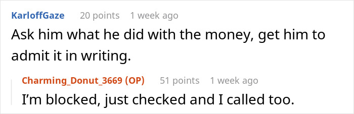 Comments discussing a situation where a man took his roommate's rent money, with one saying, "Ask him what he did with the money. Comments discussing a situation where a man took his roommate's rent money, with one saying, "Ask him what he did with the money.