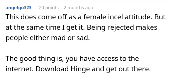 Reddit comment advises using the internet and dating apps like Hinge after being rejected by a 'lonely' Zoomer friend.