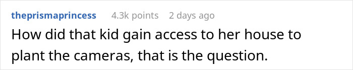 Reddit comment about a student's creepy remark on gaining access to a house. Reddit comment about a student's creepy remark on gaining access to a house.