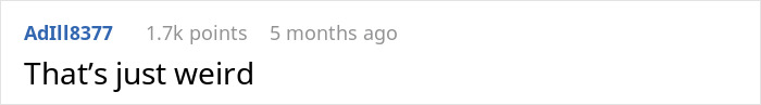 Comment saying "That's just weird" related to husband's coworkers' game.
