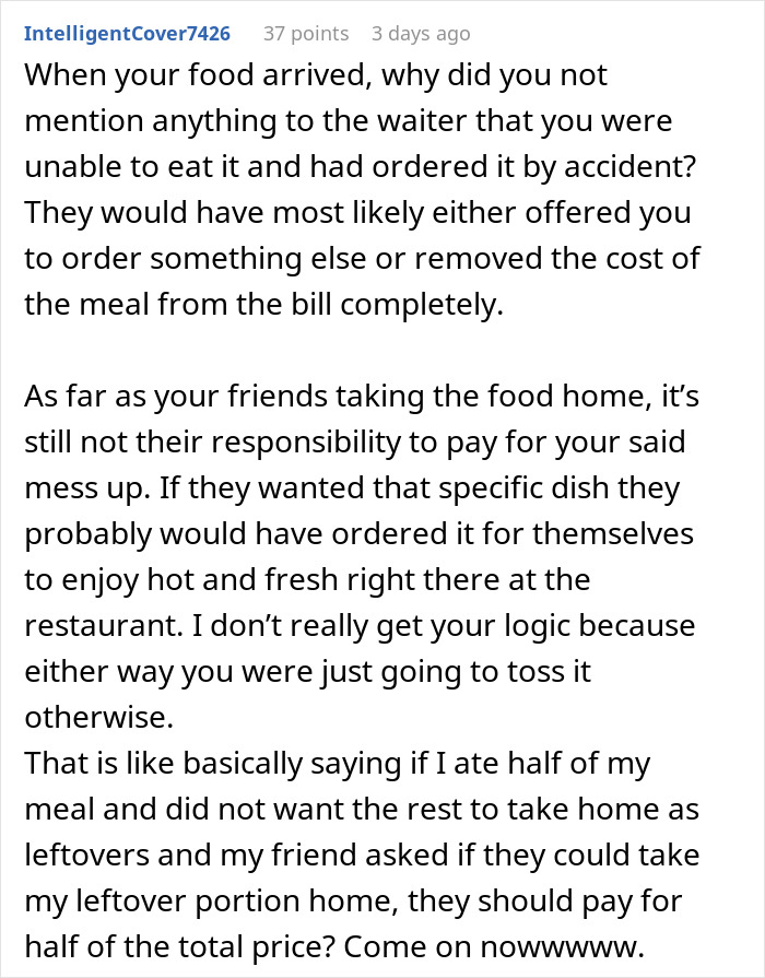 Reddit comment discussing a woman's refusal to pay for a meal her friends took home. Reddit comment discussing a woman's refusal to pay for a meal her friends took home.