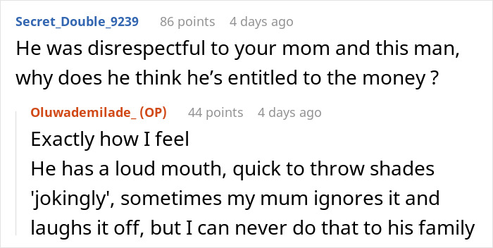 Reddit comments discussing a guy's dislike for MIL's partner but wanting part of his fortune. Reddit comments discussing a guy's dislike for MIL's partner but wanting part of his fortune.