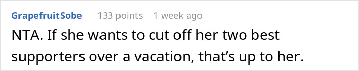 Reddit comment about a vacation conflict and friendship issues.