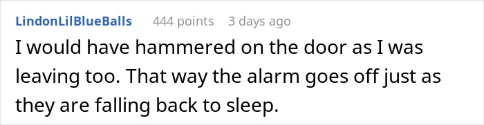 Comment about hotel room neighbors causing early wake-up after partying too hard.