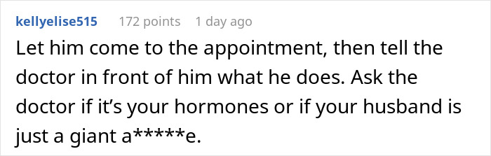Comment advises confronting man at pregnancy appointment for his behavior.