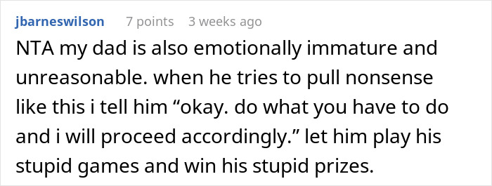 Comment discussing an emotionally immature, controlling man's unreasonable behavior towards his daughters.