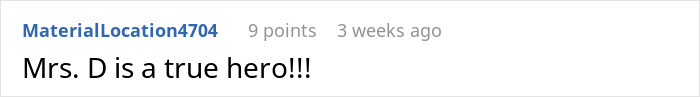 Comment by user praising Mrs. D, calling her a true hero, related to teen's terrible mother situation.