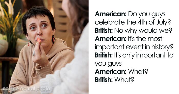 “I Give Up”: Brit Shares The Funniest And Most Cringe-Worthy Conversations With Americans