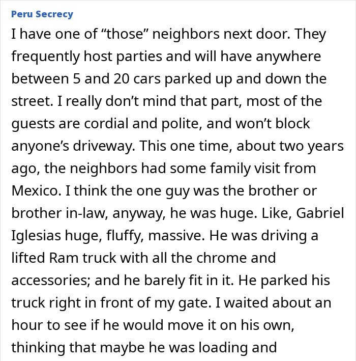 Text about neighbors hosting parties, causing vehicle congestion but staying polite, except for one incident. Text about neighbors hosting parties, causing vehicle congestion but staying polite, except for one incident.