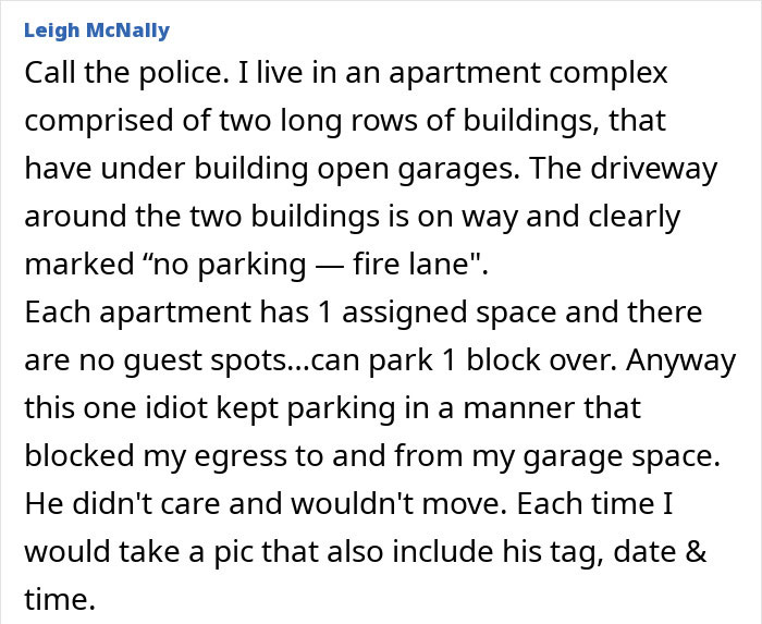 Text describing conflict over blocked garage access in a fire lane-marked area. Text describing conflict over blocked garage access in a fire lane-marked area.