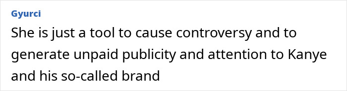 Comment discussing Bianca Censori's role in generating publicity.