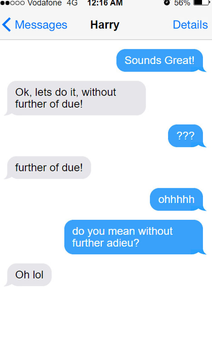 Text message exchange highlighting ridiculous word spellings that make grammar police cringe.