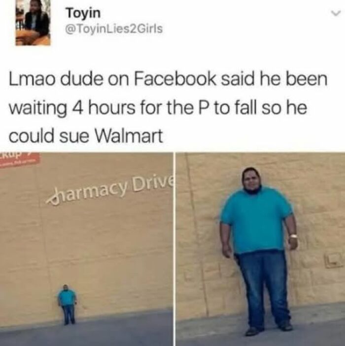 Man standing by a "harmacy Drive" sign with missing "P," waiting to sue. Funny meme shared online for humor.