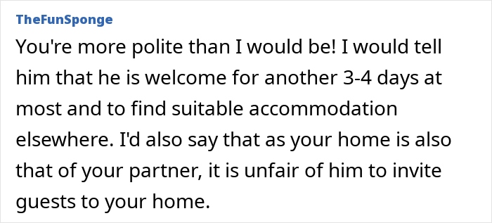 A comment advising on dealing with a house leech, discussing setting boundaries for a friend's stay.