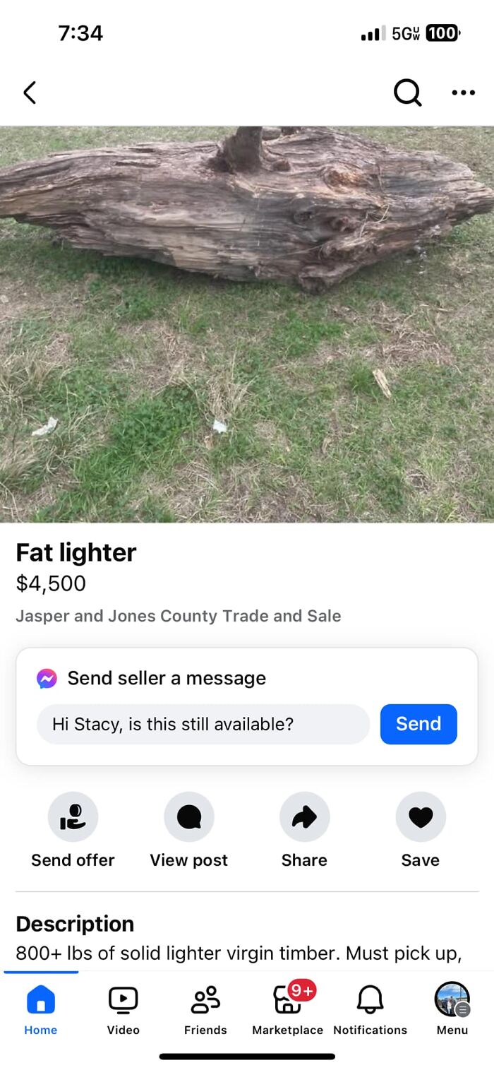 Large log listed on Facebook Marketplace for $4,500, labeled as "Fat lighter," with message option visible.