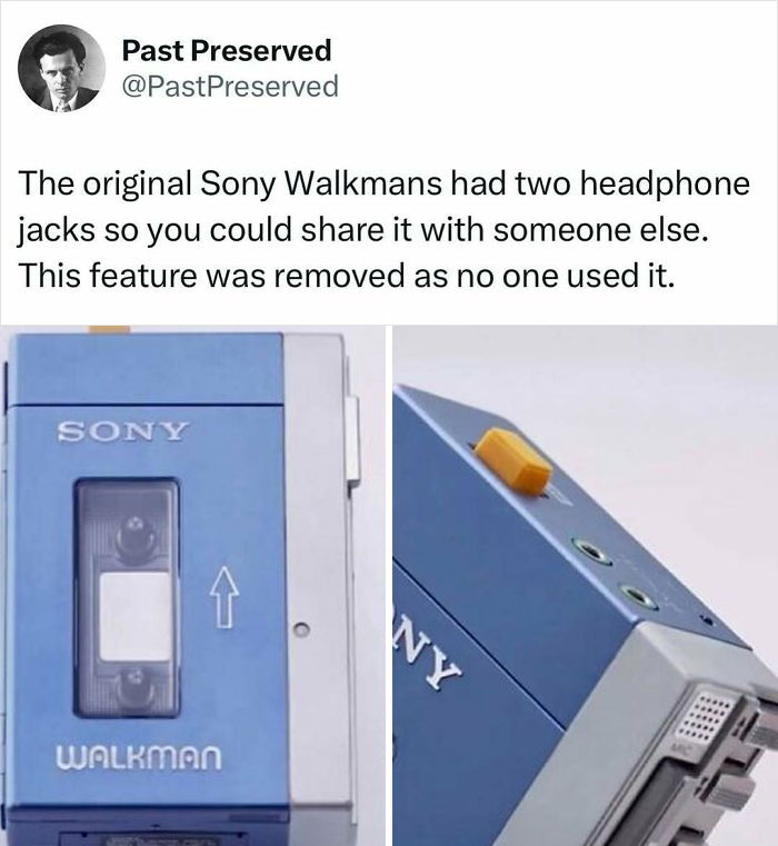 Sony Walkman with dual headphone jacks, a historical feature now removed for lack of use.