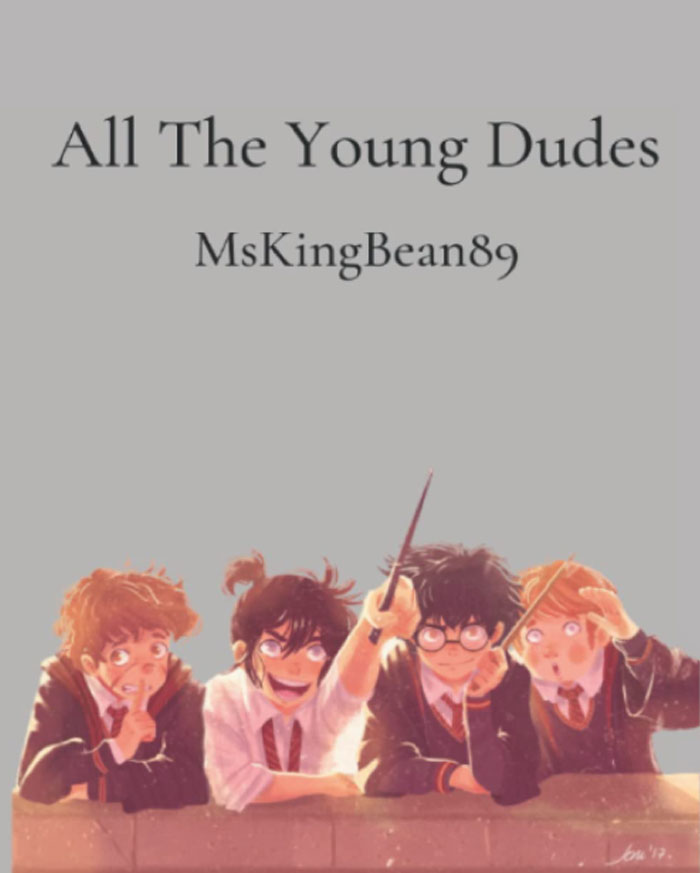 "All The Young Dudes" By Mskingbean89