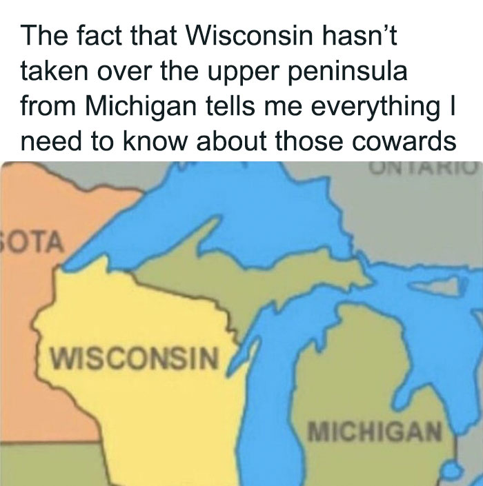 Map meme joking about Wisconsin and Michigan rivalry, focusing on the Upper Peninsula.