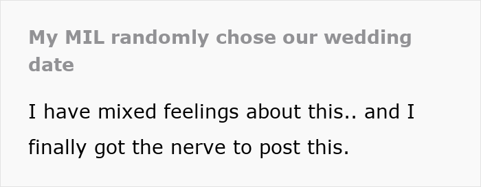 Text about MIL choosing wedding date, expressing mixed feelings about the situation. Text about MIL choosing wedding date, expressing mixed feelings about the situation.