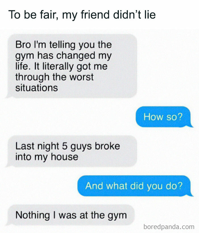 Text conversation showcasing peak internet humor about benefits of going to the gym.