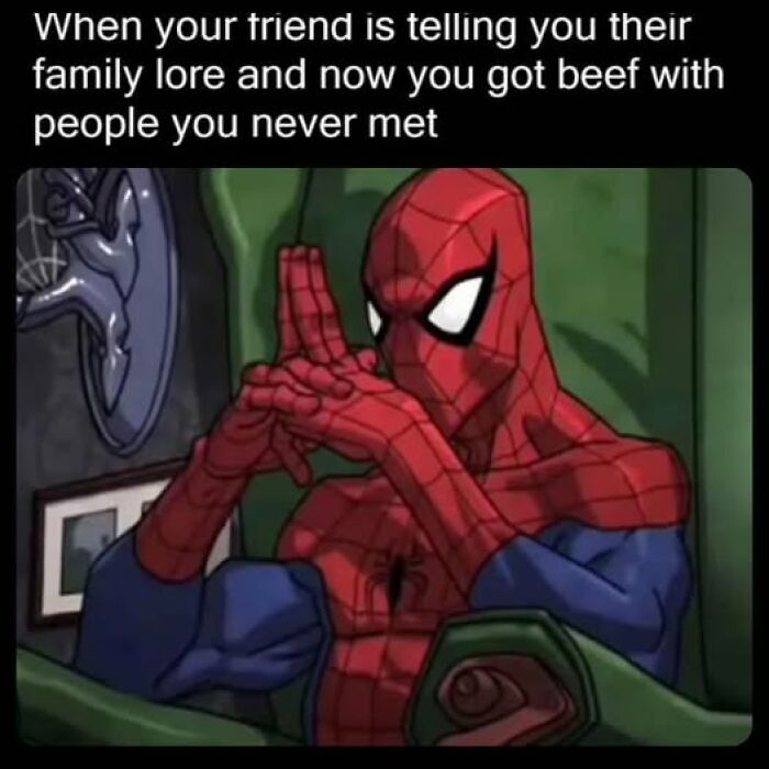 Spider-Man meme capturing peak Internet humor with a thoughtful pose and funny text about family stories.