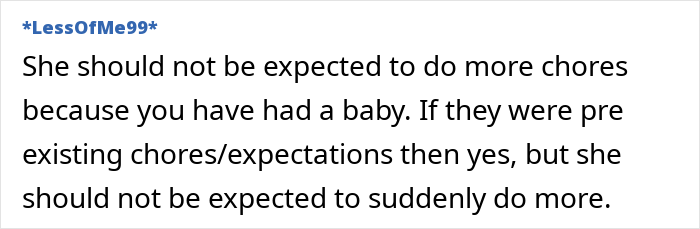 Comment discussing expectations of a 14YO helping after having another baby. Comment discussing expectations of a 14YO helping after having another baby.
