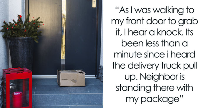 Homeowner Fed Up With Neighbor Who Takes Their Packages And Gives Them Back While Asking For Cash