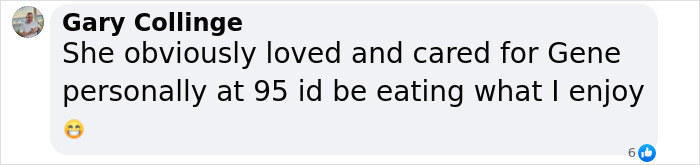 Comment about Gene Hackman's diet and care, mentioning enjoyment at age 95 with a smiling emoji.