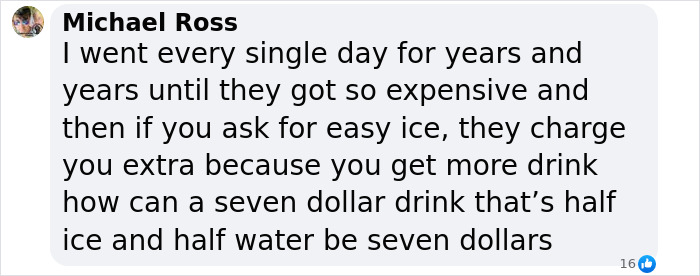 Text comment expressing concern about Starbucks drinks being expensive. Text comment expressing concern about Starbucks drinks being expensive.