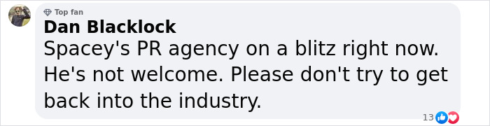 Comment discussing Spacey's PR efforts in response to claims.