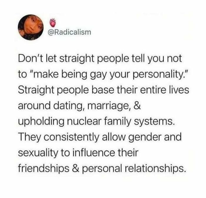 Text post advocating for social justice, highlighting LGBTQ+ perspectives against heteronormative views on relationships.