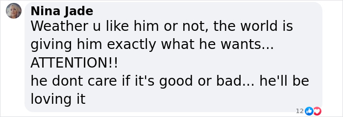 Social media comment discussing attention from controversial celebrities. Social media comment discussing attention from controversial celebrities.