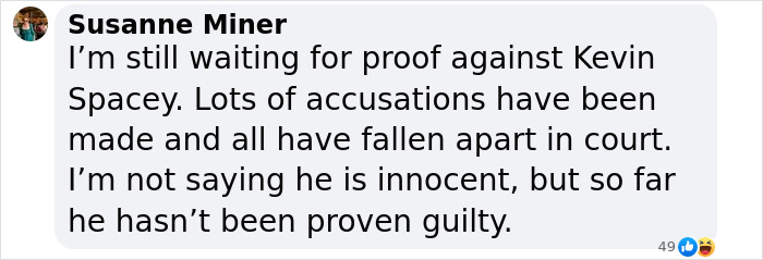 Comment discussing accusations and legal outcomes related to Kevin Spacey.