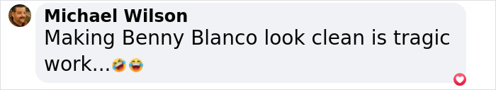 A comment about Benny Blanco on social media, humorously calling it tragic work with emojis.