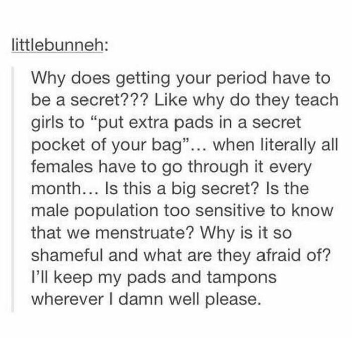 Text post challenging period secrecy, advocating for social justice.