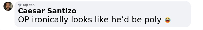 Comment by Caesar Santizo about open relationships, noting irony with a laughing emoji. Comment by Caesar Santizo about open relationships, noting irony with a laughing emoji.