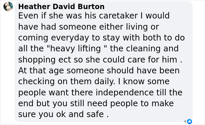 Comment discussing care for elderly, emphasizing independence and safety needs in daily living.